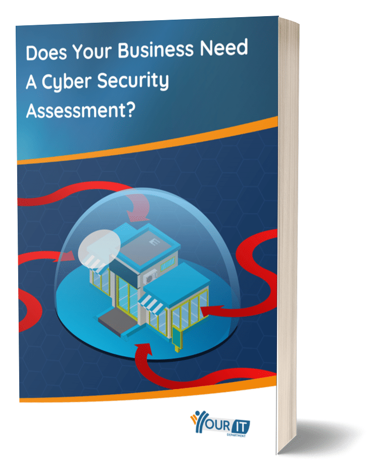 Cover for 'Does Your Business Need A Cyber Security Assessment' downloadable eGuide.